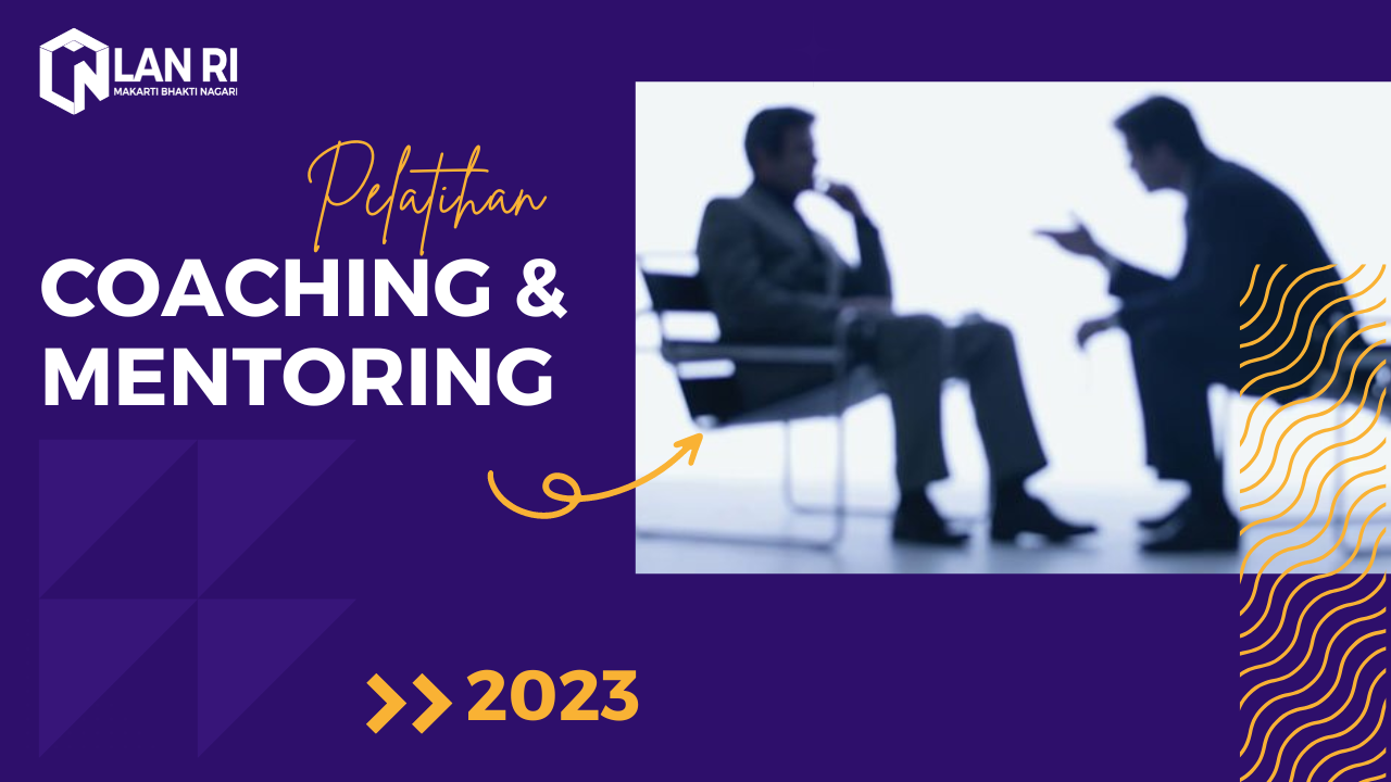 Pelatihan Coaching dan Mentoring - Angkatan IV Tahun 2023