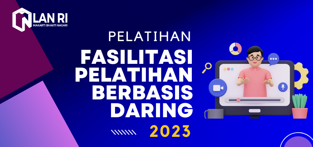 Pelatihan Fasilitasi Pelatihan Berbasis Daring - Angkatan I Tahun 2023